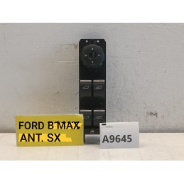 Pulsantiera alzavetro anteriore sinistra Ford B max f1et-14a132-ac  A9645