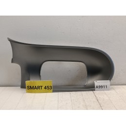 Rivestimento modanatura cruscotto Smart fortwo forfour 453 A4536801102  A9911