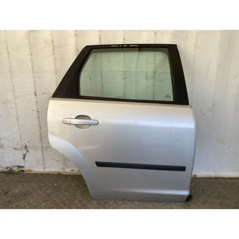 PORTA FORD FOCUS 2 Serie SW PORTIERA POSTERIORE DESTRA 2004 2011 GRIGIA  B1996