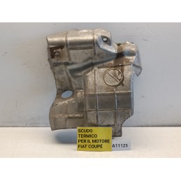 Paratia termica scudo del motore Fiat Coupe 20V Turbo 1996 2000  A11125