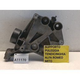 SUPPORTO PULEGGIA TENDICINGHIA ALFA ROMEO MITO 1.6D 55214907  A11170