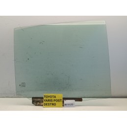 Vetro scendente finestrino posteriore destro Toyota Yaris 2 2005 2012  A11177