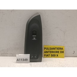 Pulsantiera alzavetro anteriore destra Fiat 500X 2014 in poi 07356331460  A11349